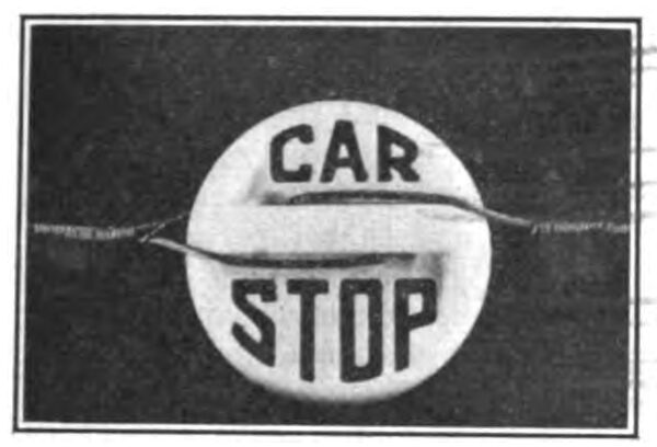 COMBINATION CAR STOP SIGN AND STRAIN INSULATOR